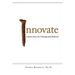 Innovate: Lesson from the Underground Railroad