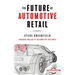The Future of Automotive Retail