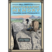 Photographic Memory: William Henry Jackson and the American West