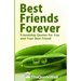 Best Friends Forever: Friendship Quotes for You and Your Best Friend