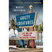 Guilty Creatures: Sex, God, and Murder in Tallahassee, Florida