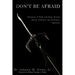 Don't Be Afraid
