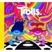 The Art of DreamWorks Trolls Band Together