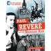 Paul Revere and the Midnight Ride: Separating Fact from Fiction