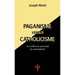 Paganisme versus catholicisme: Le Conflit non surmonté du nationalisme