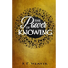 The Power of Knowing