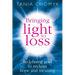 Bringing Light to Loss