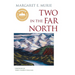 Two in the Far North