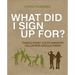 What Did I Sign Up For?: Things Every Youth Ministry Volunteer Should Know
