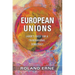 European Unions: Labor's Quest for a Transnational Democracy