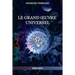 Le Grand OEuvre Universel