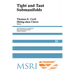 Tight and Taut Submanifolds