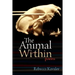 The Animal Within