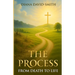 The Process: From Death to Life