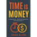 Time Is Money - Financial Independence, Retire Early
