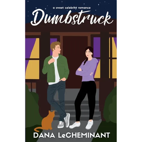 Dumbstruck: A Sweet Celebrity Romance
