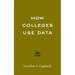 How Colleges Use Data