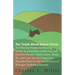 The Truth About Sweet Clover - Its Value For Honey, For Plowing Under, As A Fertilizer Of The Soil, And Food For Horses, Cattle, Swine, Sheep, Etc; An