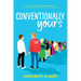 Conventionally Yours