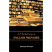 A Dictionary of English Proverbs