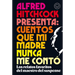 Alfred Hitchcock Presenta: Cuentos Que Mi Madre Nunca Me Contã3 / Alfred Hitchcock Presents: Stories My Mother Never Told Me