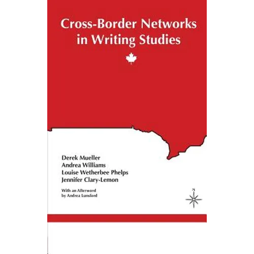 Cross-Border Networks in Writing Studies