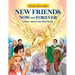 New Friends Now and Forever: A Story about the Holy Souls