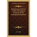 Reminiscences Of Levi Coffin, The Reputed President Of The Underground Railroad