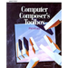 Computer Composer's Toolbox