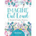 Imagine Out Loud: A Journal of Creative Discovery