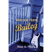 Welcome Home, Bailey
