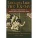 Looking Like the Enemy: My Story of Imprisonment in Japanese American Internment Camps
