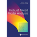Robust Mixed Model Analysis