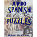 Jumbo Spanish Puzzles: 111 Large Print Spanish Word Search Puzzles