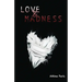 Love & Madness