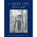Carry On!: Stories from My Life