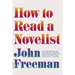 How to Read a Novelist