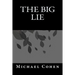 The Big Lie