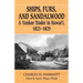 Ships, Furs, and Sandalwood: A Yankee Trader in Hawaii, 1823-1825