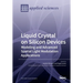 Liquid Crystal on Silicon Devices: Modeling and Advanced Spatial Light Modulation Applications
