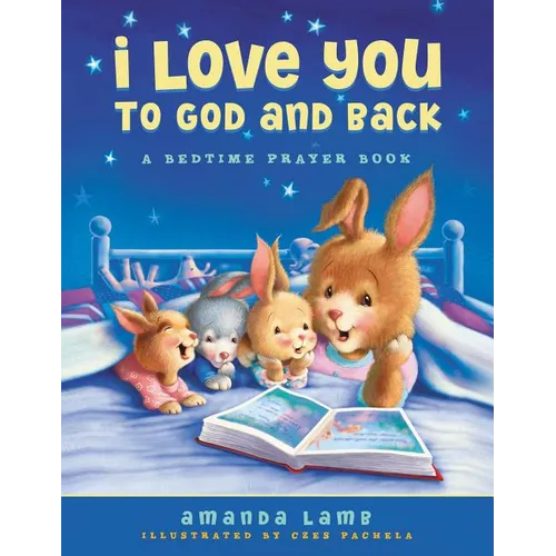 I Love You to God and Back