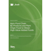 Agro-Food Chain By-Products and Plant Origin Food to Obtain High-Value-Added Foods