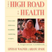 High Road to Health: A Vegetarian Cookbook
