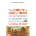 The Grace of Godliness: An Introduction to Doctrine and Piety in the Canons of Dort