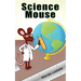 Science Mouse