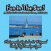 Fun In The Sun! A Kids' Guide To Santa Barbara, California