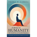 A Belief in Humanity: The Untold Story of Conciliar Humanism