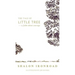 The Tale of Little Tree: A Fable About Courage