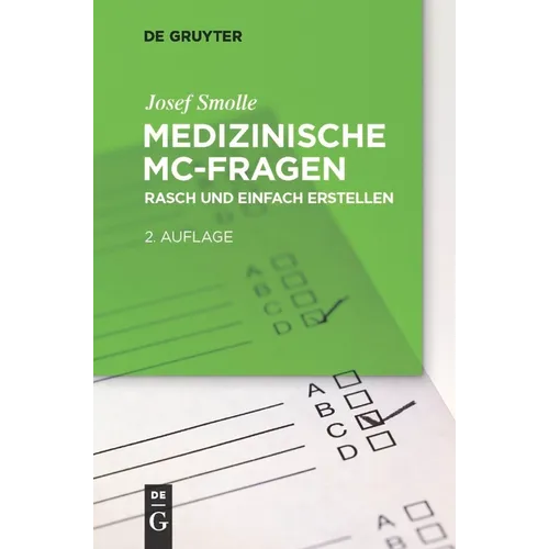 Medizinische MC-Fragen: Ein Praxisleitfaden Für Lehrende