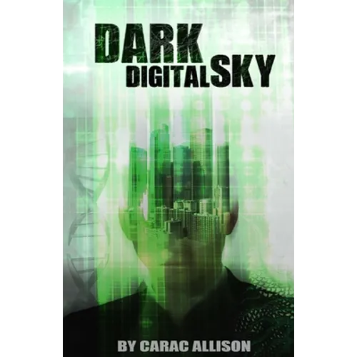 Dark Digital Sky